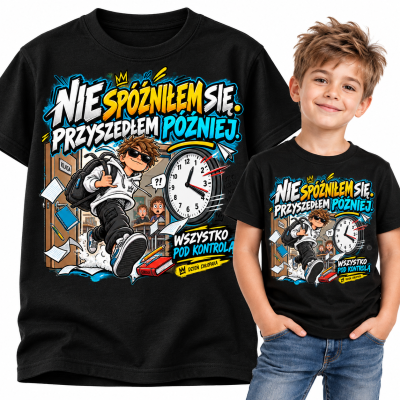 KOSZULKA DZIECIĘCA DZIEŃ CHŁOPAKA nie spóźniłem się